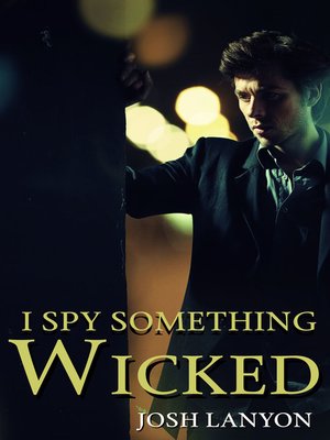 cover image of I Spy Something Wicked